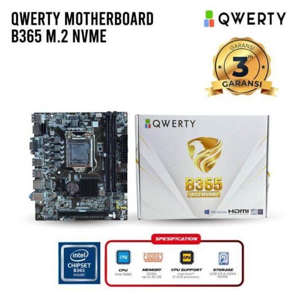 Qwerty B365 Motherboard Intel Socket LGA-1151 DDR4 NVME